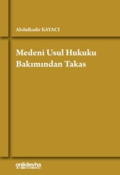 Medeni Usul Hukuku Bakımından Takas - On İki Levha Yayınları