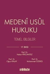 Medeni Usul Hukuku Temel Bilgiler - On İki Levha Yayınları