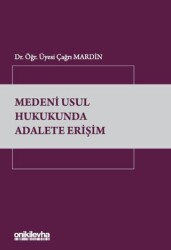 Medeni Usul Hukukunda Adalete Erişim - On İki Levha Yayınları