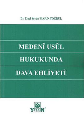 Medeni Usul Hukukunda Dava Ehliyeti - 1