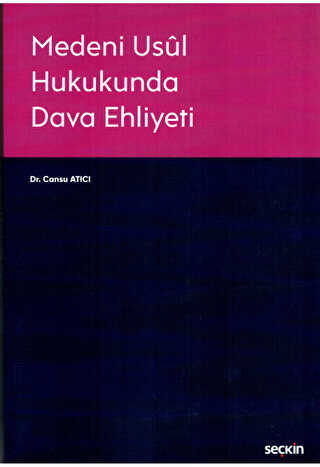Medeni Usul Hukukunda Dava Ehliyeti - 1
