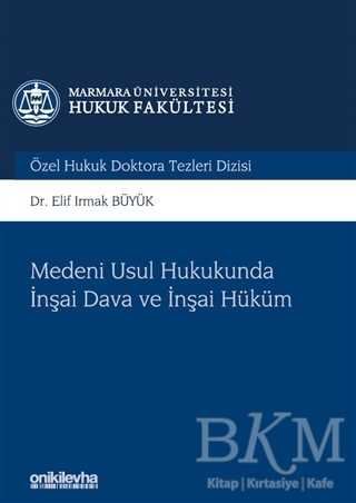 Medeni Usul Hukukunda İnşai Dava ve İnşai Hüküm - On İki Levha Yayınları