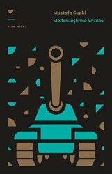 Medenileştirme Vazifesi - Can Yayınları