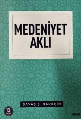 Medeniyet Aklı - 1