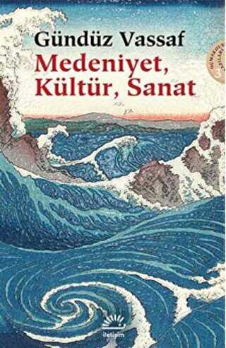 Medeniyet, Kültür, Sanat - İletişim Yayınevi