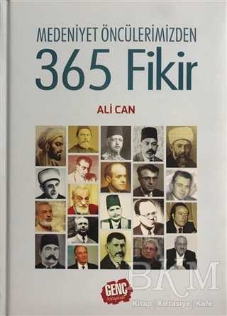 Medeniyet Öncülerimizden 365 Fikir - Genç Kitaplığı - Erkam
