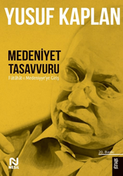 Medeniyet Tasavvuru - Nesil Yayınları