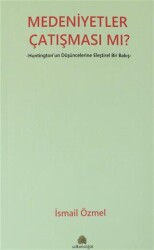 Medeniyetler Çatışması mı? - Salkımsöğüt Yayınları