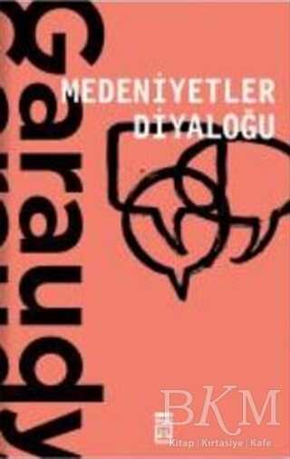 Medeniyetler Diyaloğu - Timaş Yayınları