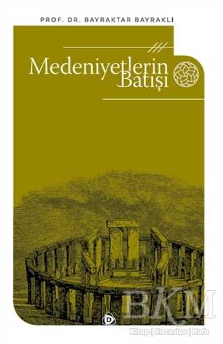 Medeniyetlerin Batışı - Düşün Yayıncılık