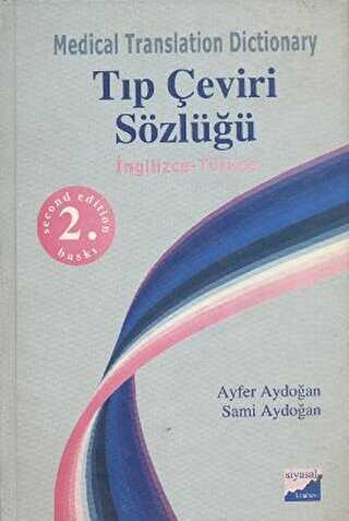 Medical Translation Dictionary Tıp Çeviri Sözlüğü - Siyasal Kitabevi - Eğitim