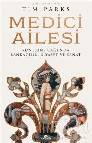 Medici Ailesi - Kronik Kitap