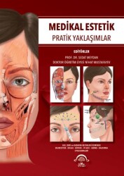Medikal Estetik Pratik Yaklaşımlar - EMA Tıp Kitabevi