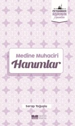 Medine Muhaciri Hanımlar - Siyer Yayınları