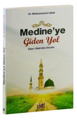 Medine`ye Giden Yol - 1