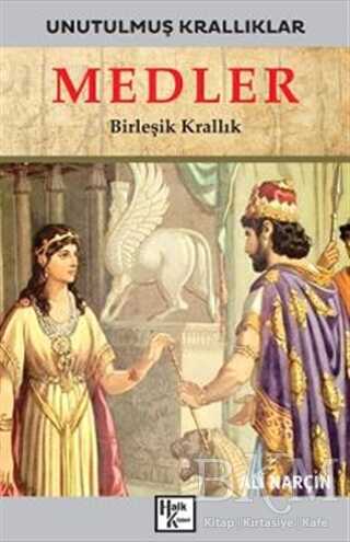 Medler - Unutulmuş Krallıklar - Halk Kitabevi