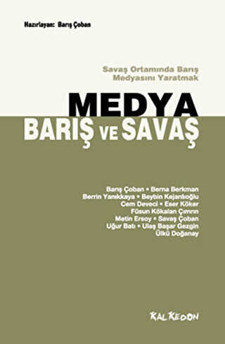 Medya, Barış ve Savaş - Kalkedon Yayıncılık