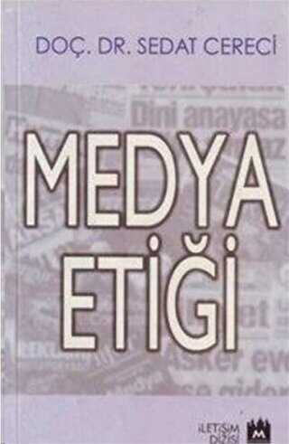 Medya Etiği - Metropol Yayıncılık