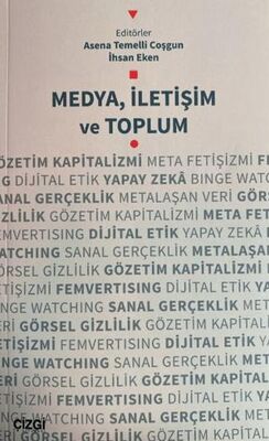 Medya, İletişim ve Toplum