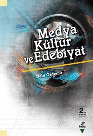 Medya Kültür ve Edebiyat - Grafiker Yayınları