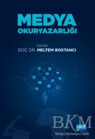 Medya Okuryazarlığı - Nobel Akademik Yayıncılık