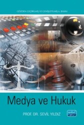 Medya ve Hukuk - Nobel Akademik Yayıncılık