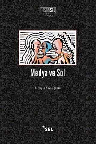 Medya ve Sol - Sel Yayıncılık