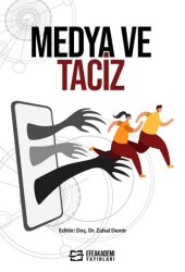 Medya ve Taciz - Efe Akademi Yayınları