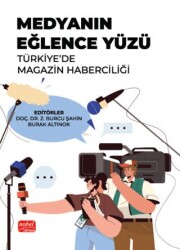 Medyanın Eğlence Yüzü - Nobel Bilimsel Eserler