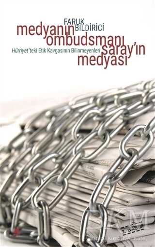 Medyanın Ombudsmanı Saray`ın Medyası - Ayrıntı Yayınları