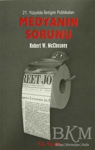 Medyanın Sorunu - Kalkedon Yayıncılık
