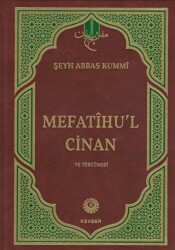 Mefatihu`l-Cinan - Kevser Yayınları