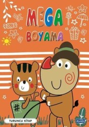 Mega Boyama-Turuncu Kitap - Parıltı Yayınları