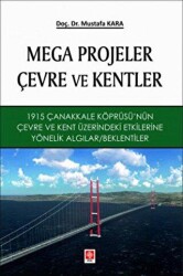 Mega Projeler Çevre ve Kentler - Ekin Basım Yayın