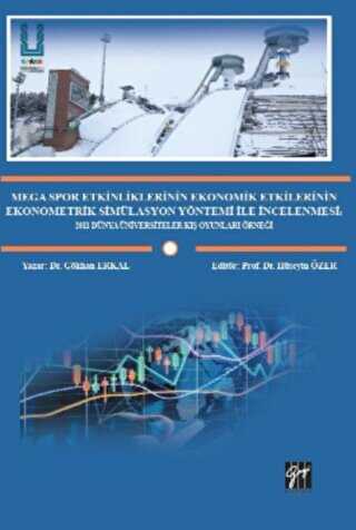 Mega Spor Etkinliklerinin Ekonomik Etkilerinin Ekonometrik Simülasyon Yöntemi ile İncelenmesi - 1