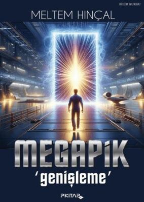 Megapik - Genişleme - 1