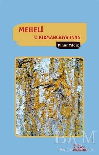 Meheli u Kirmanckiya İnan - Vate Yayınevi