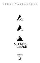 Mehmed Akif - Nesil Yayınları