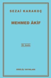 Mehmed Akif - Diriliş Yayınları