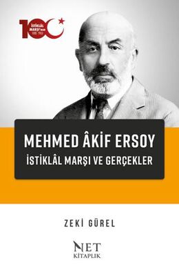 Mehmed Akif Ersoy - İstiklal Marşı ve Gerçekler
