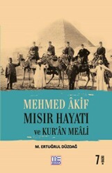 Mehmed Akif Mısır Hayatı ve Kur`an Meali - Med Kitap