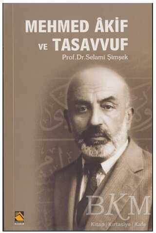 Mehmed Akif ve Tasavvuf