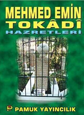 Mehmed Emin Tokadi Hazretleri Evliya-005 - Pamuk Yayıncılık