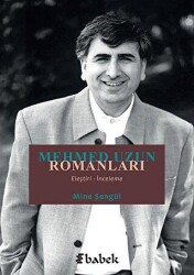 Mehmed Uzun Romanları - Babek Yayınları