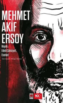 Mehmet Akif Ersoy Hayatı, Edebi Şahsiyeti, Eserleri - 1