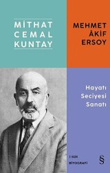 Mehmet Akif Ersoy Hayatı Seciyesi Sanatı - Everest Yayınları