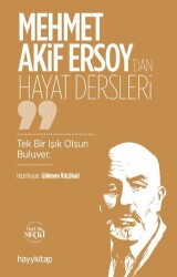 Mehmet Akif Ersoy’dan Hayat Dersler - Hayykitap