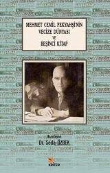 Mehmet Cemil Pekyahşi’nin Vecize Dünyası ve Beşinci Kitap - Kriter Yayınları