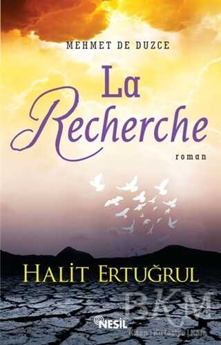 Mehmet De Düzce: La Recherche - Nesil Yayınları