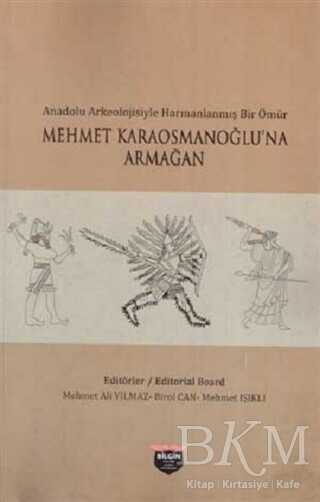 Mehmet Karaosmanoğlu`na Armağan - 1